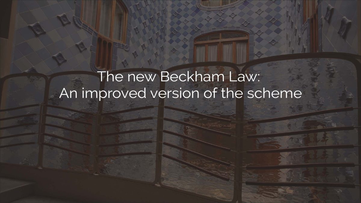 The New Beckham Law: An Improved Version Of The Scheme | Legaliaspain